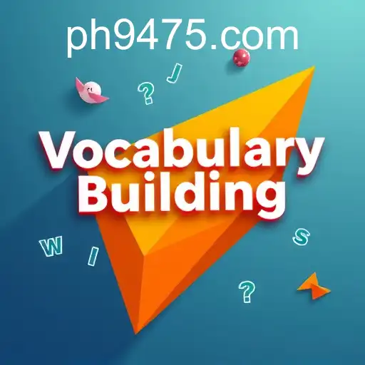 Enhancing Language Skills Through Vocabulary Building Games